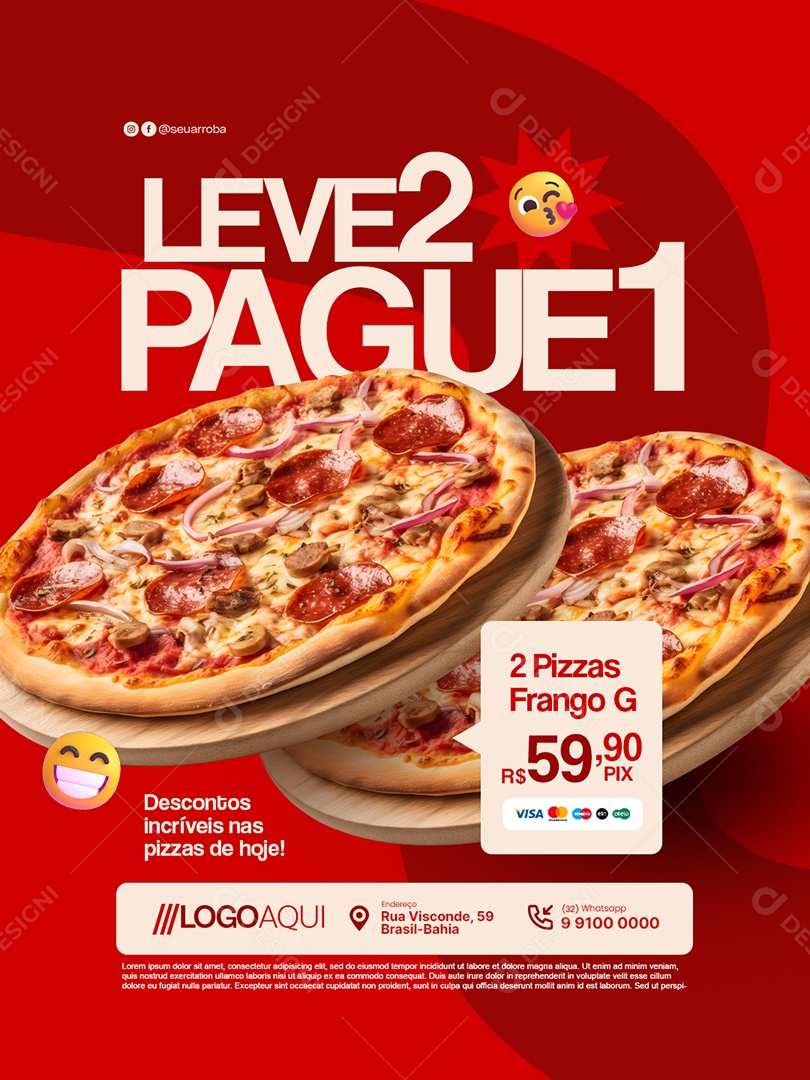 Promoção Pizzaria Leve Dois Pague Um Duas Pizza de Frango Social Media PSD Editável