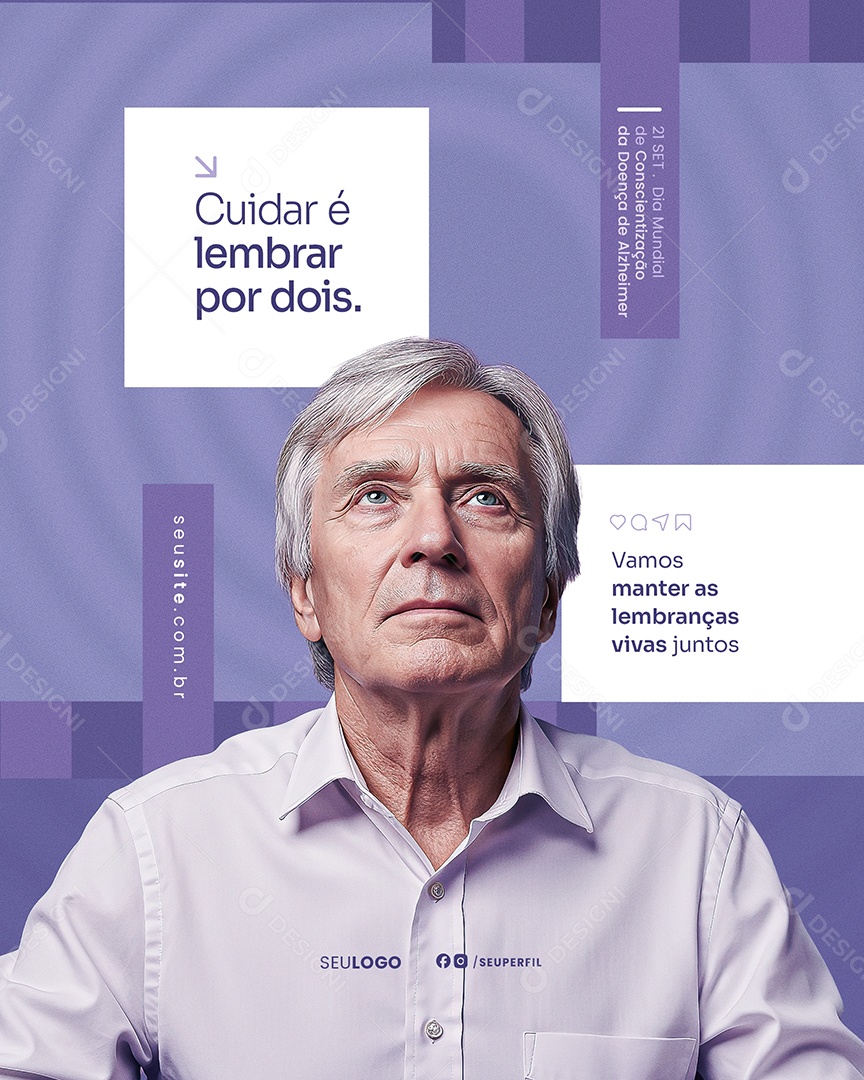 Dia Mundial da Doença de Alzheimer 21 de Setembro Cuidar é Lembrar Social Media PSD Editável
