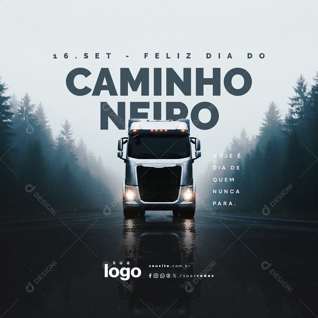 Feliz Dia do Caminhoneiro 16  de Setembro Social Media PSD Editável