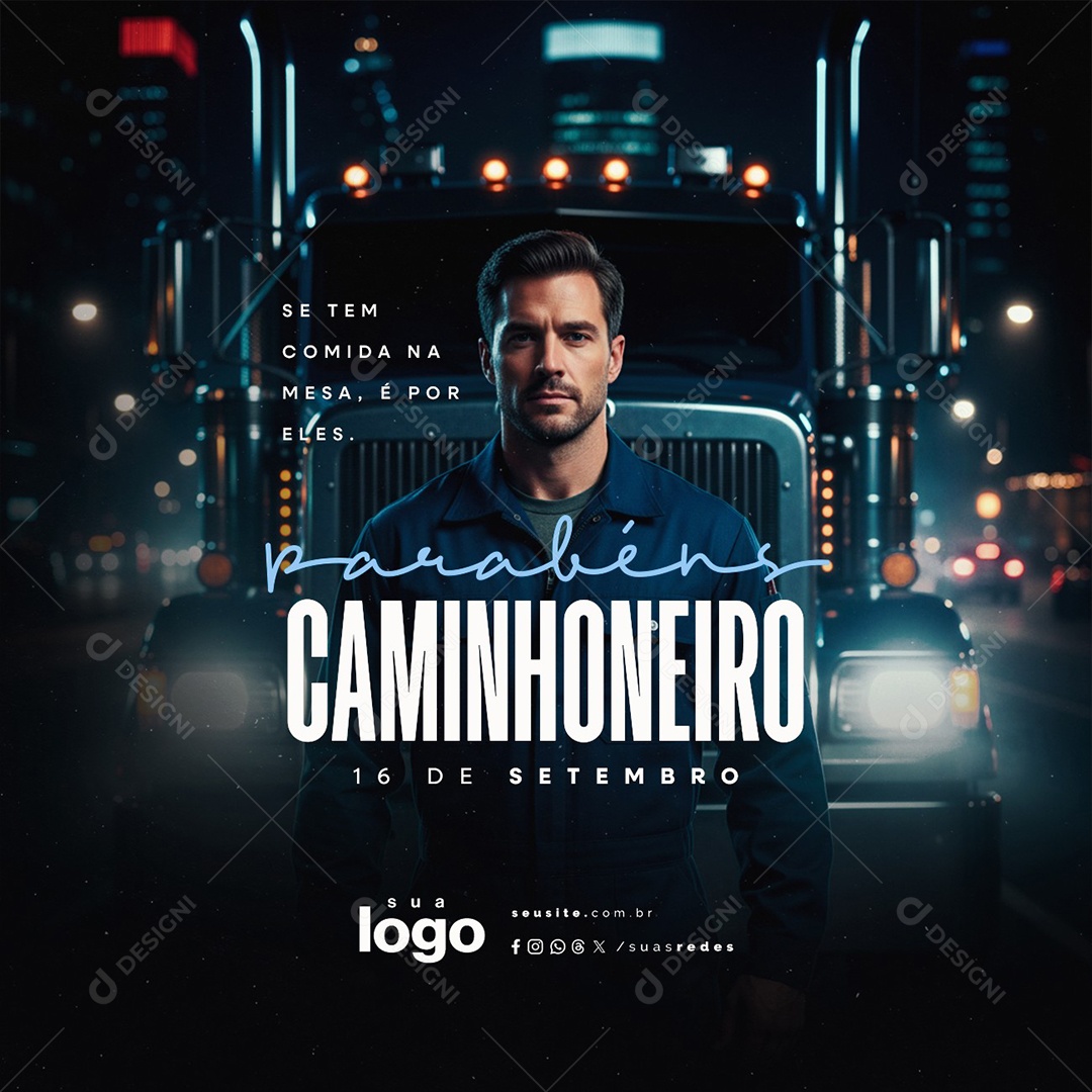 Dia do Caminhoneiro 16  de Setembro Parabéns Social Media PSD Editável