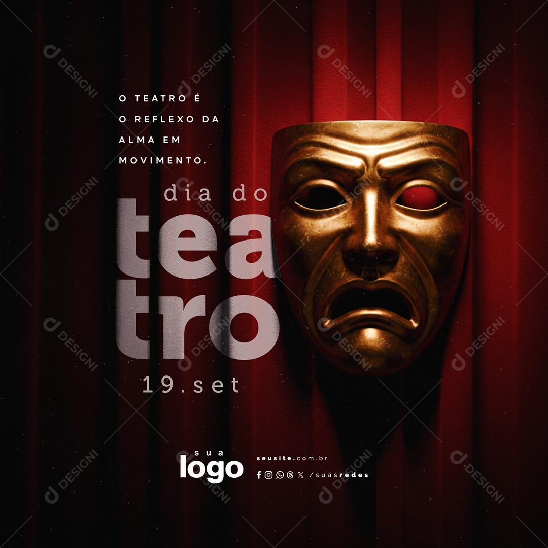 Dia do Teatro 19 de Setembro O Reflexo da Alma em Movimento Social Media PSD Editável