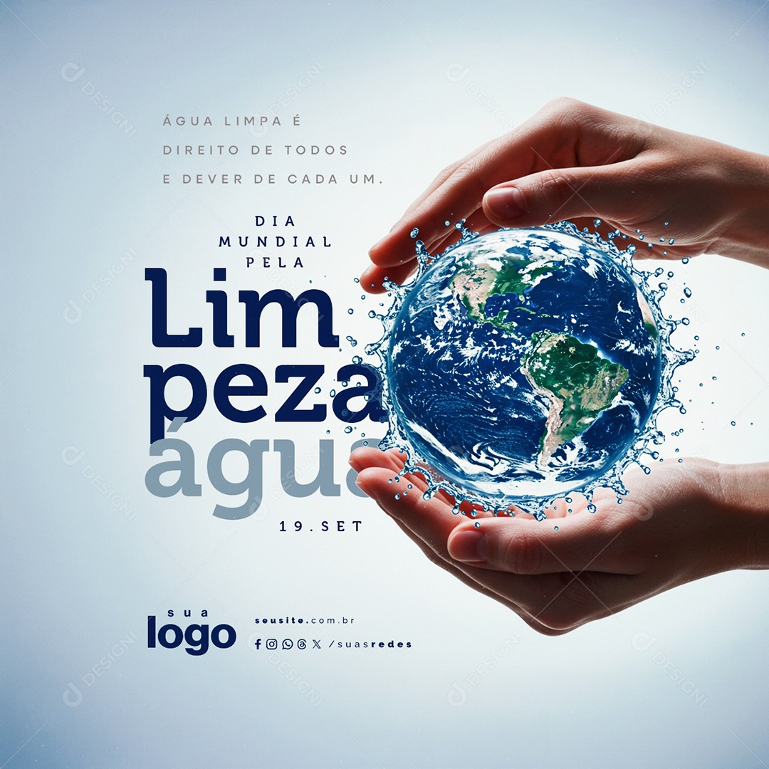 Dia Mundial Pela Limpeza da Água 19 de Setembro Água Limpa Social Media PSD Editável