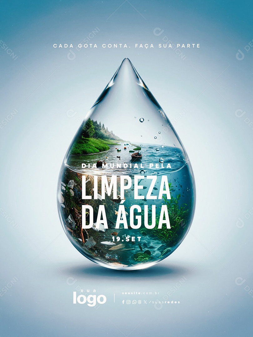 Dia Mundial Pela Limpeza da Água 19 de Setembro Cada Gota Conta Social Media PSD Editável