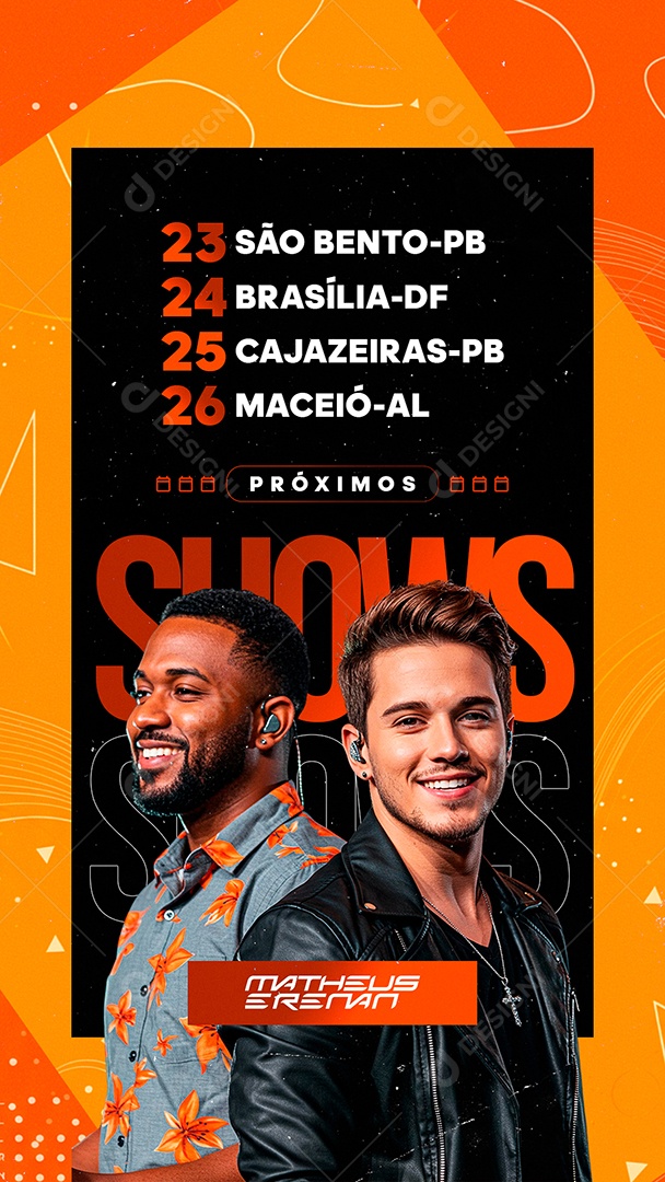 Story Flyer Próximos Shows Matheus e Renan Social Media PSD Editável