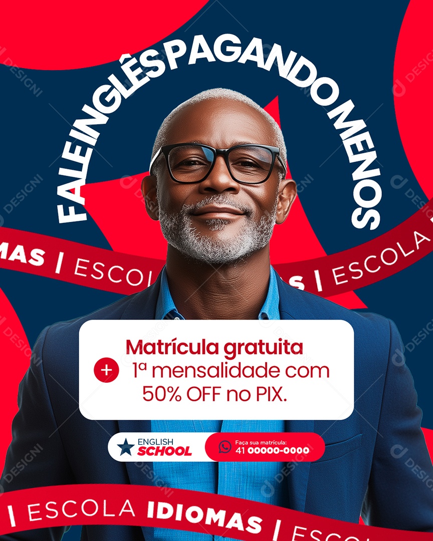 Promoção Escola de Idiomas Matrícula Gratuita Social Media PSD Editável