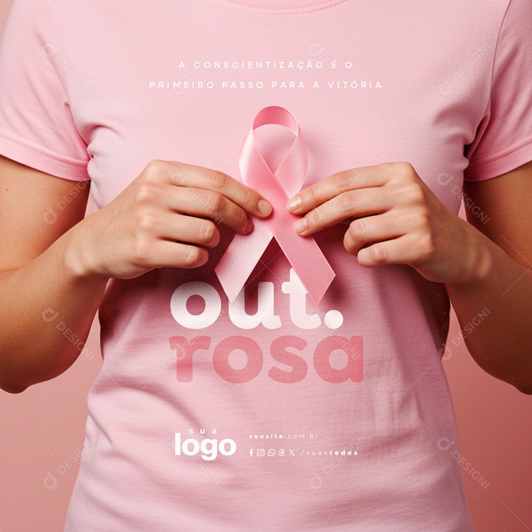 Outubro Rosa A Conscientização é o Primeiro Passo para a Vitória Social Media PSD Editável