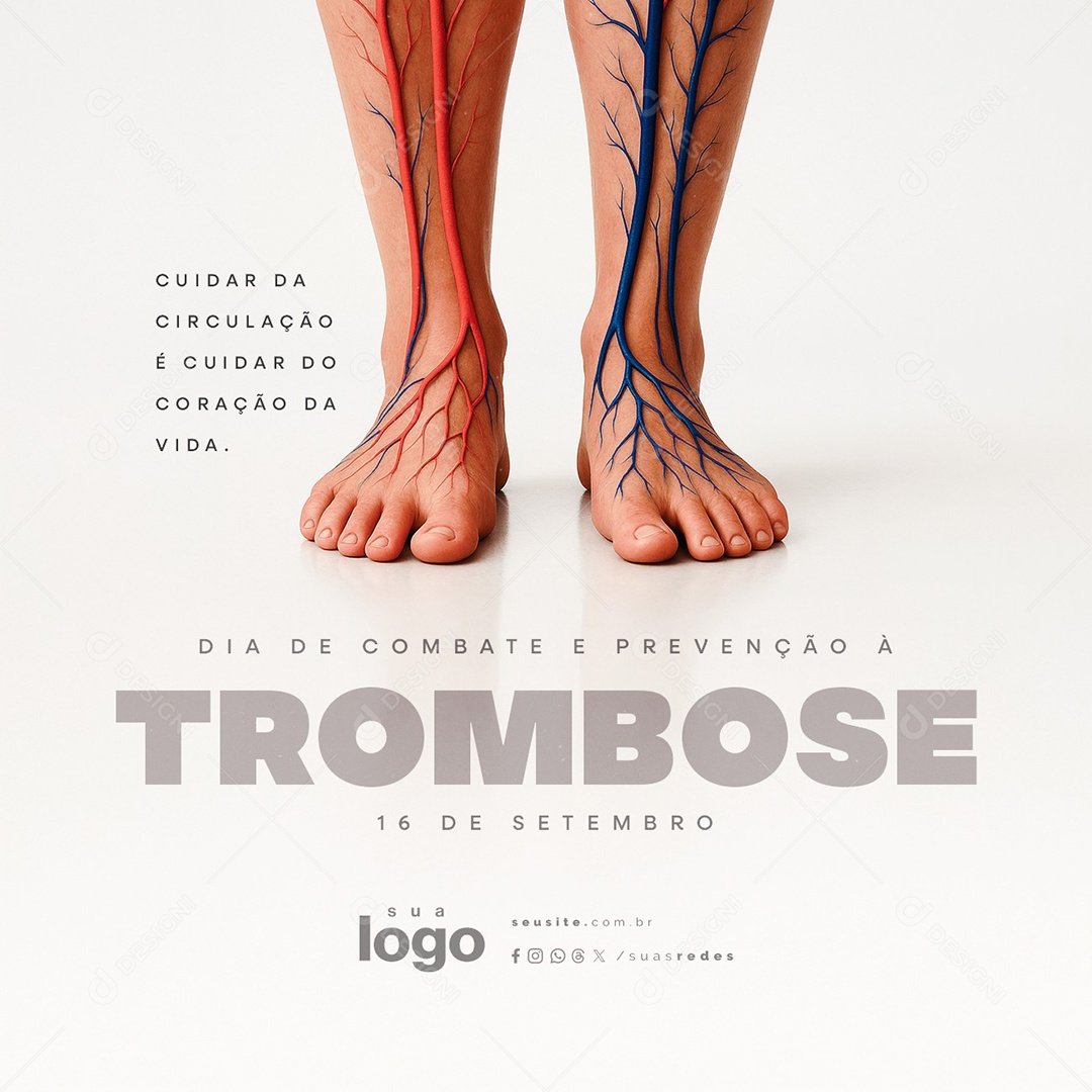 Dia de Combate e Prevenção à Trombose 16 de Setembro Cuidar da Circulação Social Media PSD Editável