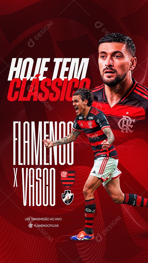 Jogo Futebol Flamengo x Vasco Hoje tem Clássico Ao Vivo Story Social Media PSD Editável