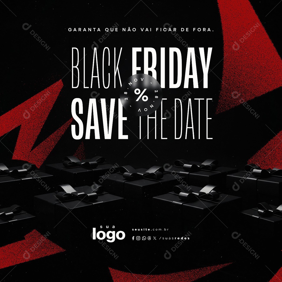 Black Friday 28 de Novembro Garanta Que Não Vai Ficar de Fora Social Media PSD Editável