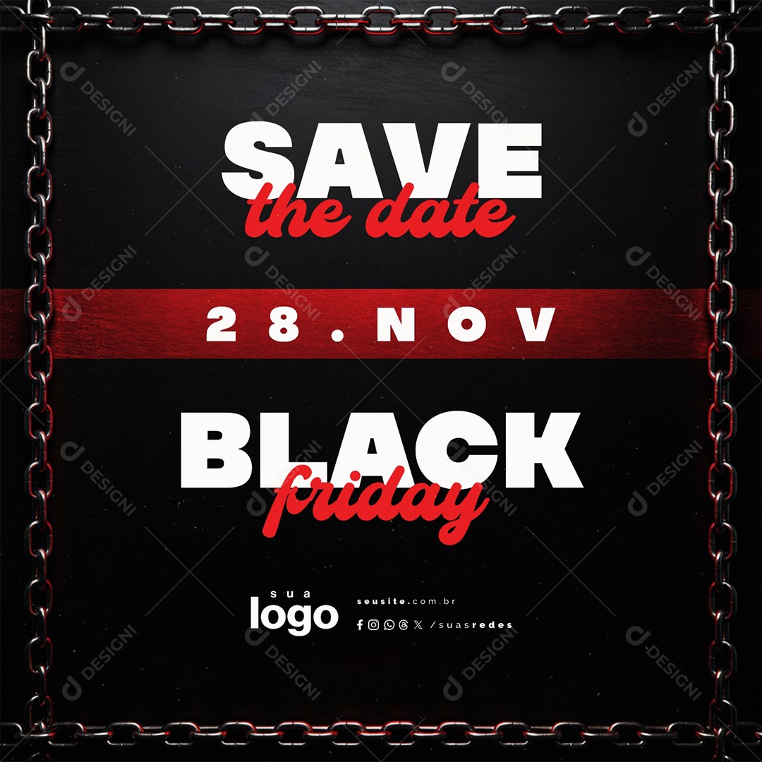 Black Friday 28 de Novembro Save The Date Social Media PSD Editável