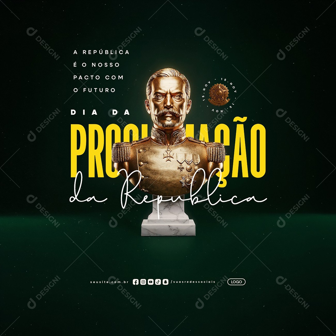 Dia da Proclamação da República 15 De Novembro Social Media PSD Editável