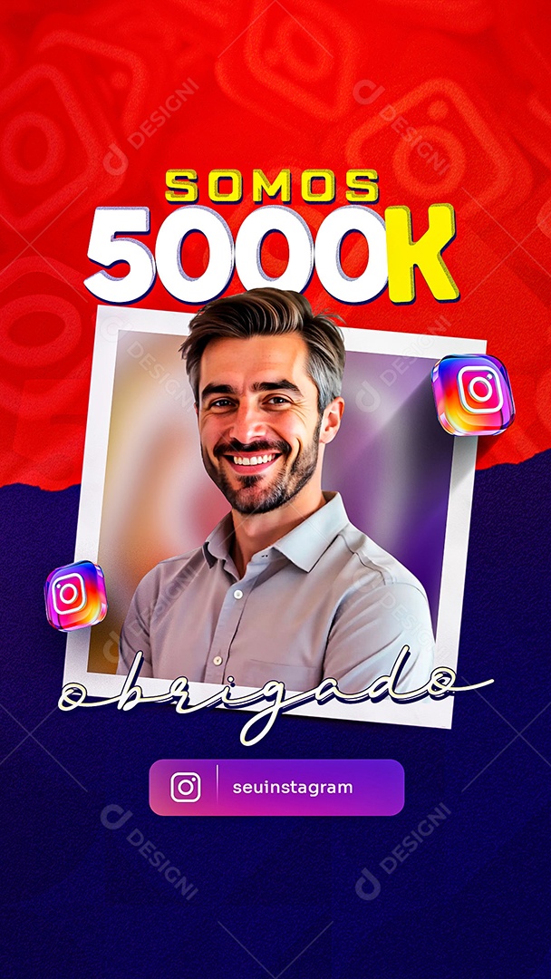 Story Somos 5K no Instagram Social Media PSD Editável