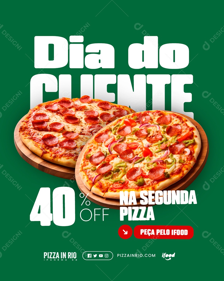 Pizzaria Dia do Cliente 40% Off na Segunda Pizza Social Media PSD Editável