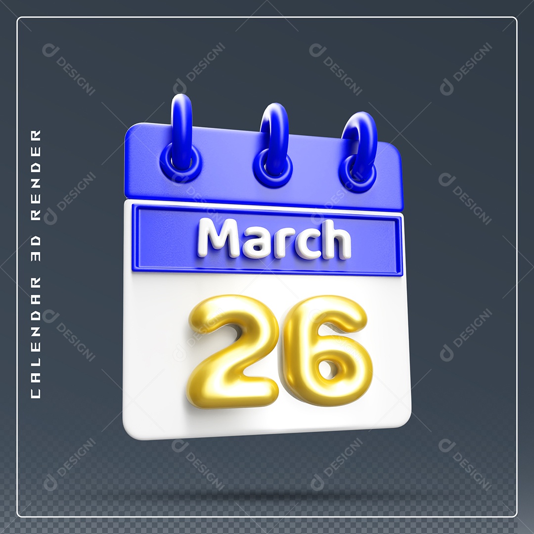 Calendário Do mês Março Dia 26 Elemento 3D Dourado Azul E Branco Para Composição PSD