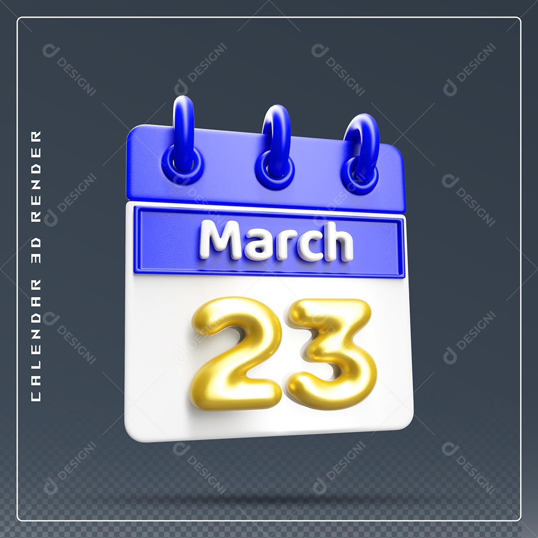 Calendário Do mês Março Dia 23 Elemento 3D Dourado Azul E Branco Para Composição PSD