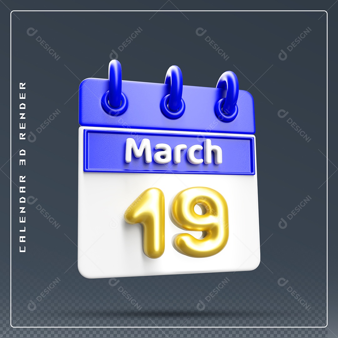 Calendário Do mês Março Dia 19 Elemento 3D Dourado Azul E Branco Para Composição PSD