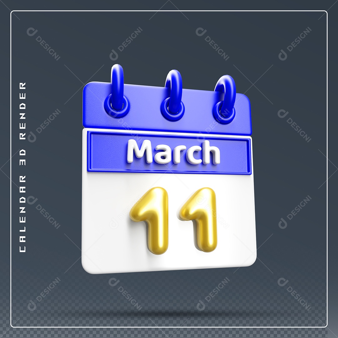 Calendário Do mês Março Dia 11 Elemento 3D Dourado Azul E Branco Para Composição PSD