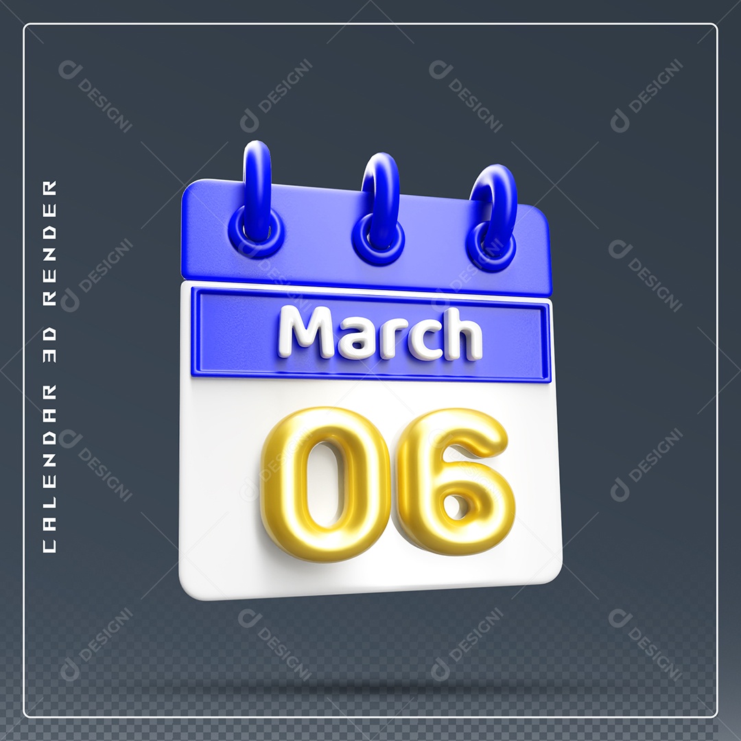 Calendário Do mês Março Dia 06 Elemento 3D Dourado Azul E Branco Para Composição PSD