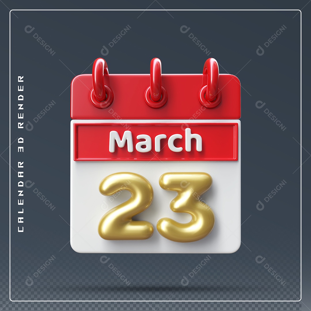 Calendário Do mês Março Dia 23 Elemento 3D Dourado Vermelho E Branco Para Composição PSD