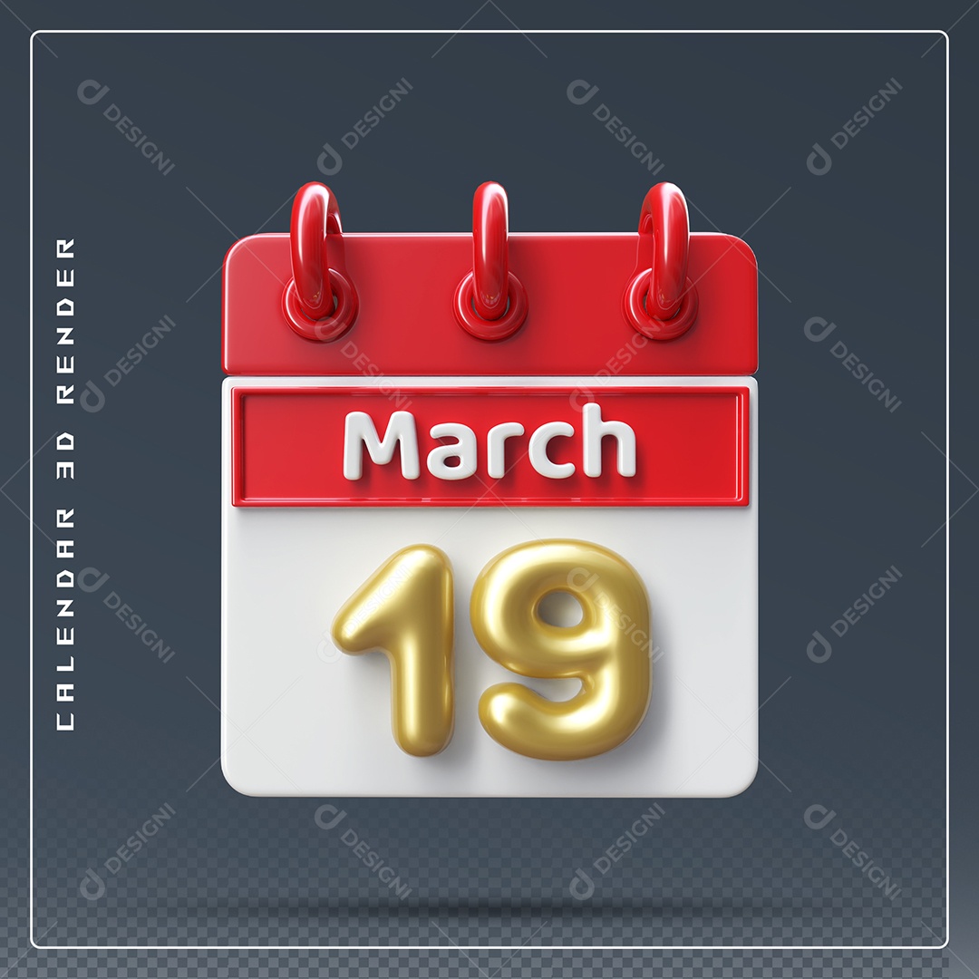 Calendário Do mês Março Dia 19 Elemento 3D Dourado Vermelho E Branco Para Composição PSD