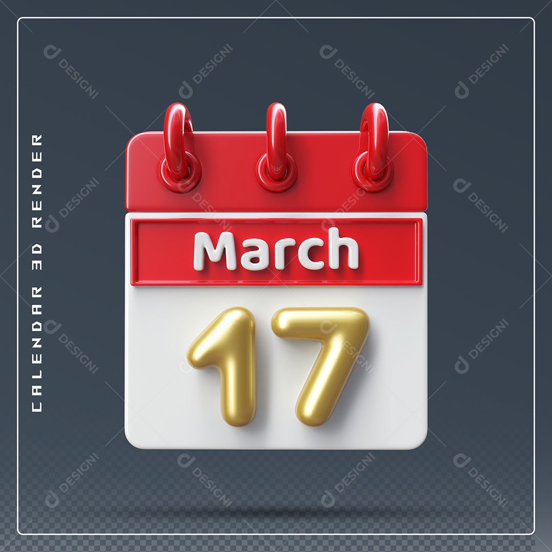 Calendário Do mês Março Dia 17 Elemento 3D Dourado Vermelho E Branco Para Composição PSD