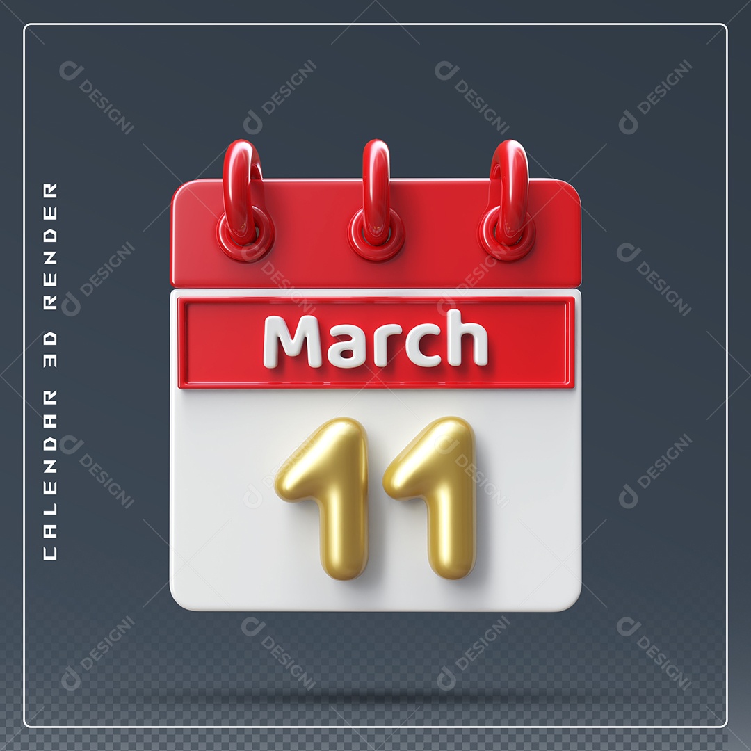 Calendário Do mês Março Dia 11 Elemento 3D Dourado Vermelho E Branco Para Composição PSD
