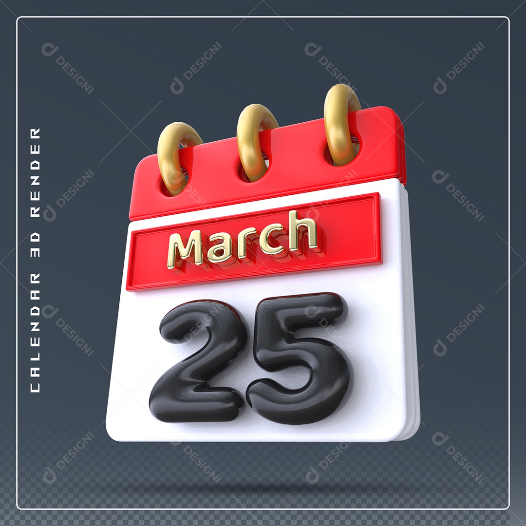 Calendário Do mês Março Dia 25 Elemento 3D Dourado Vermelho Preto e Branco Para Composição PSD