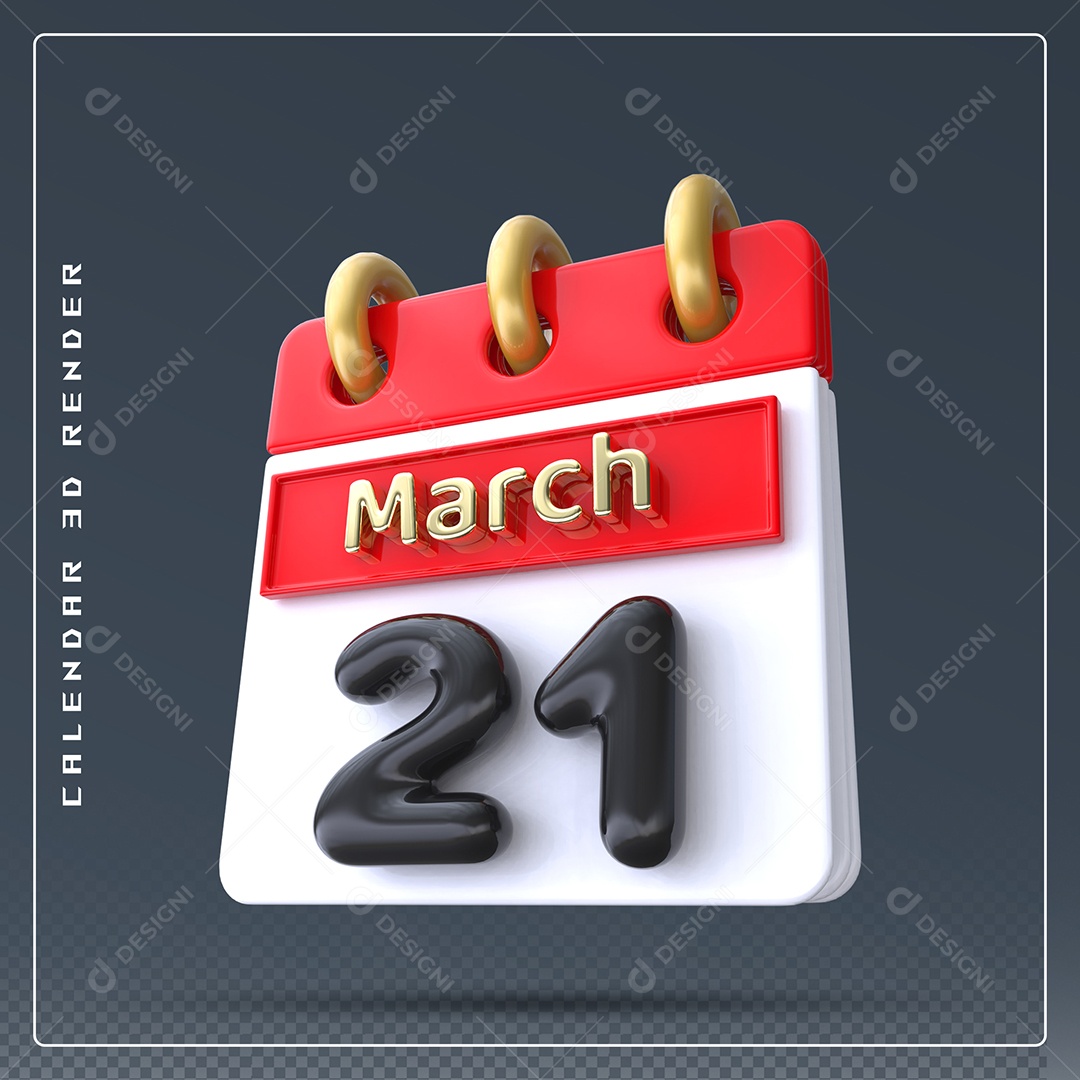 Calendário Do mês Março Dia 21 Elemento 3D Dourado Vermelho Preto e Branco Para Composição PSD