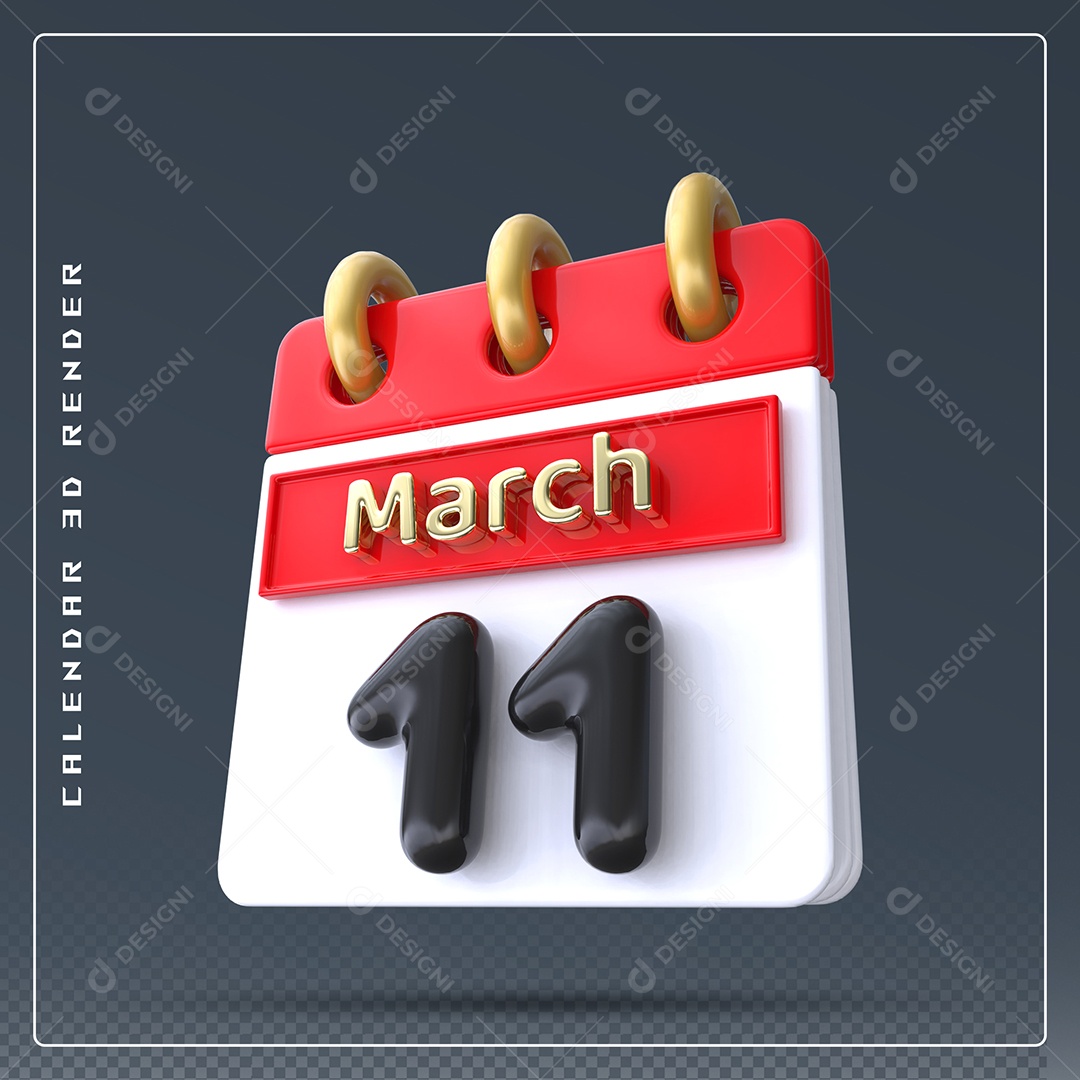 Calendário Do mês Março Dia 11 Elemento 3D Dourado Vermelho Preto e Branco Para Composição PSD
