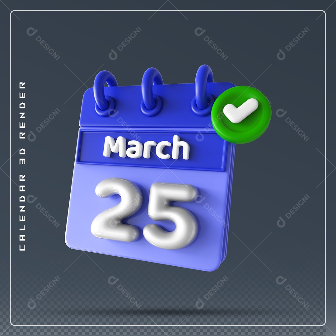 Calendário Do mês Março Dia 25 Elemento 3D Azul e Branco Para Composição PSD