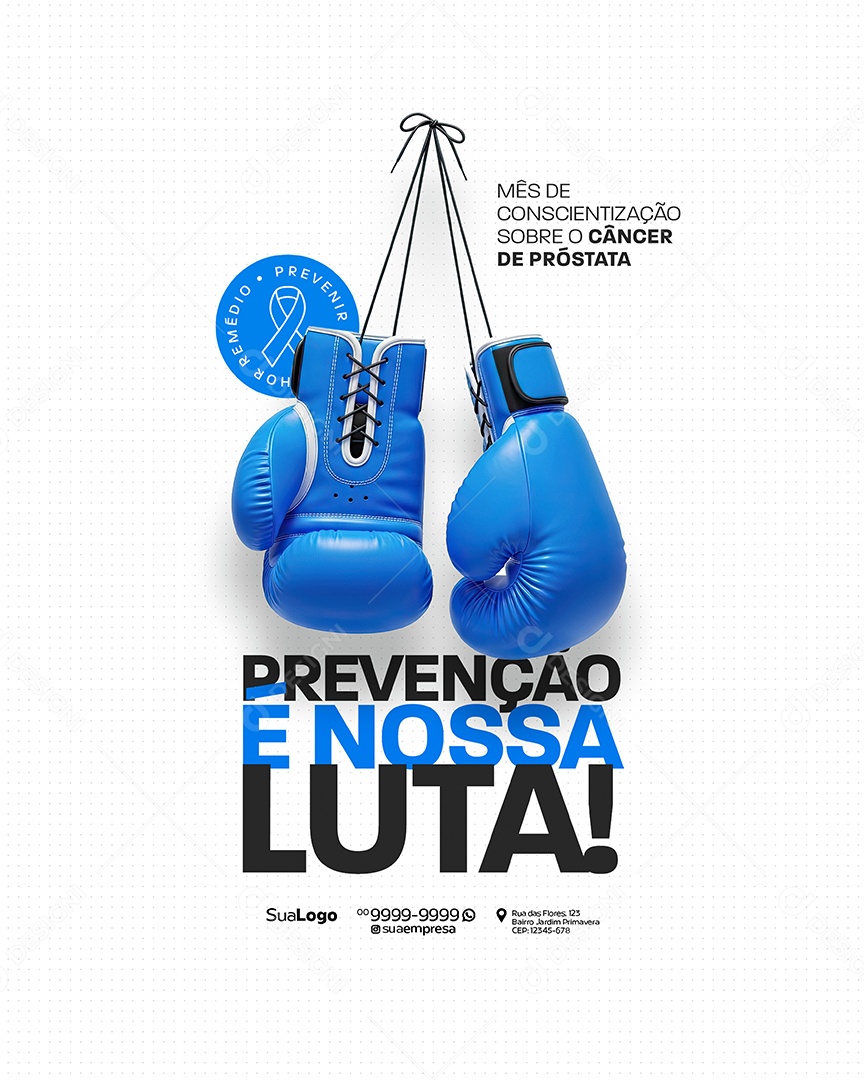 Novembro Azul Prevenção é Nossa Luta Social Media PSD Editável