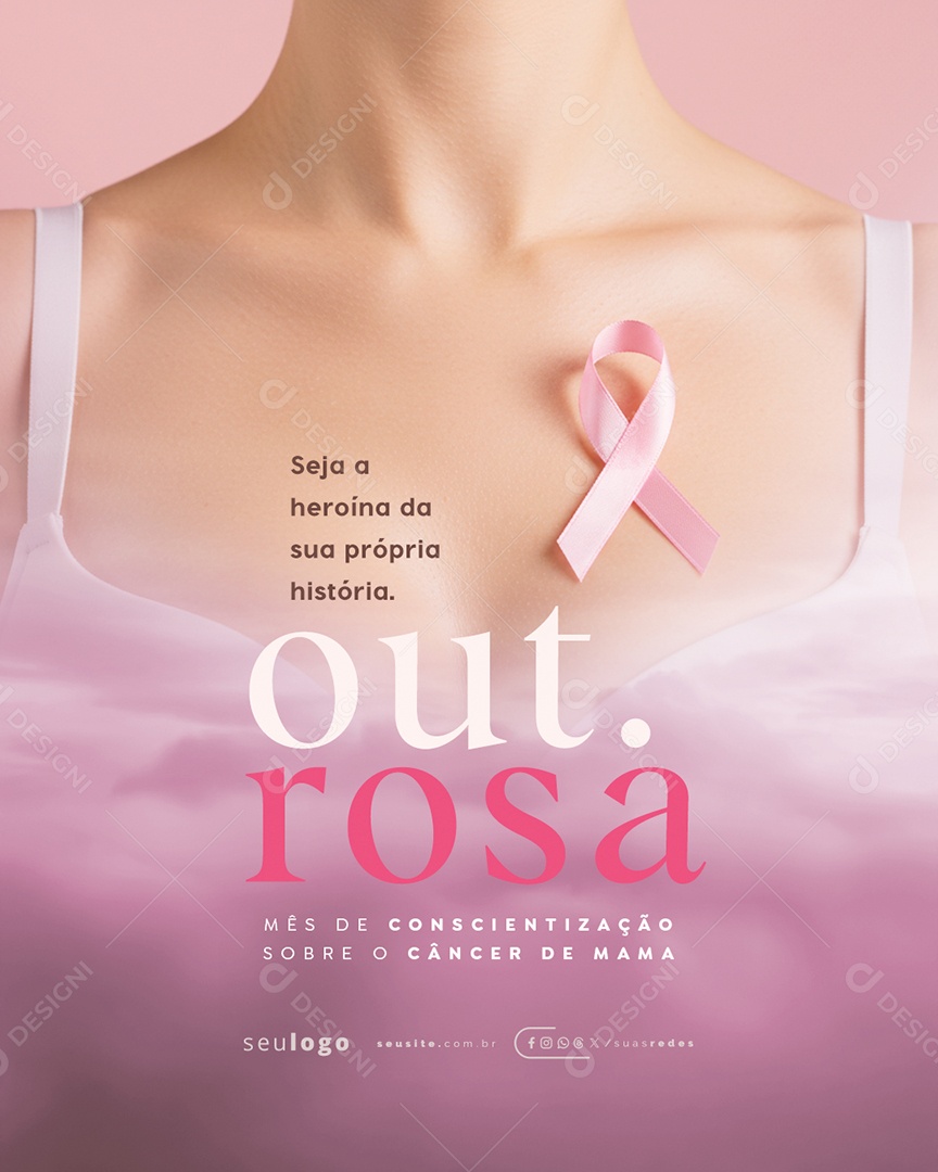Outubro Rosa Seja a Heroína da Sua Própria História Social Media PSD Editável