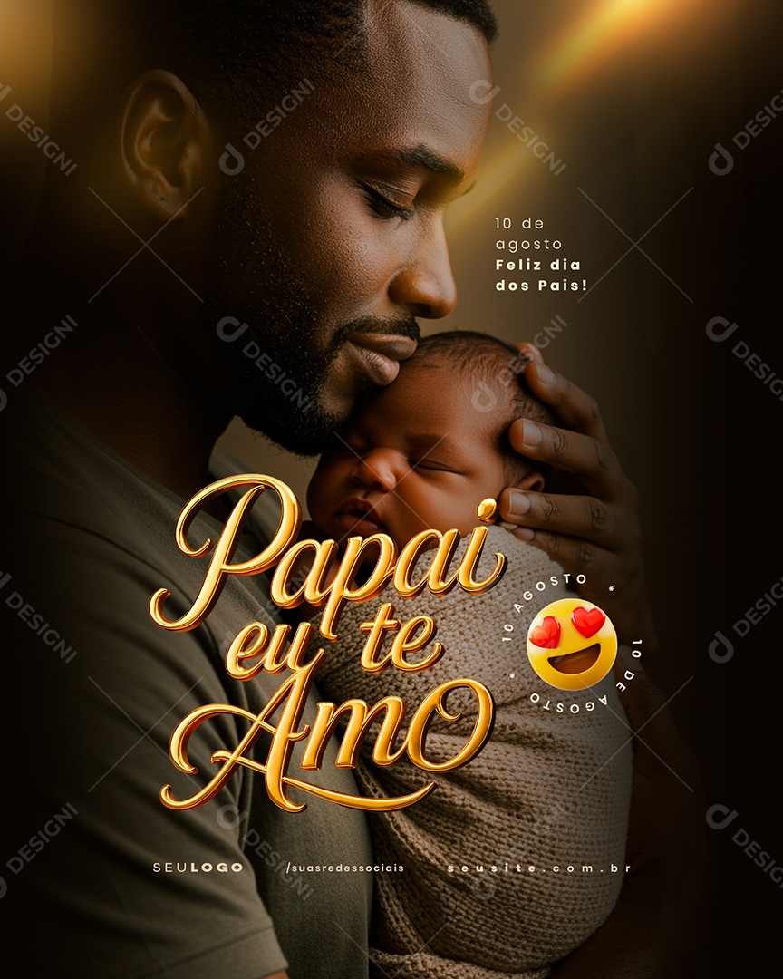 Feliz Dia dos Pais 10 de Agosto Social Media PSD Editável