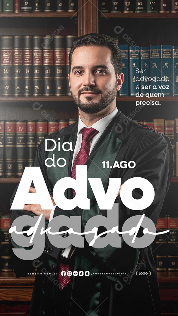 Story Dia do Advogado 11 de Agosto Ser a Voz de Quem Precisa Social Media PSD Editável