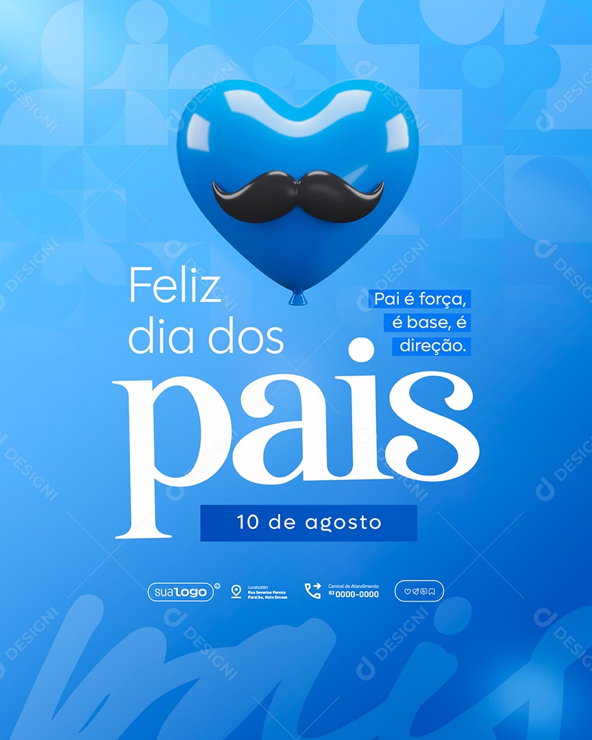 Feliz Dia dos Pais 10 de Agosto Social Media PSD Editável