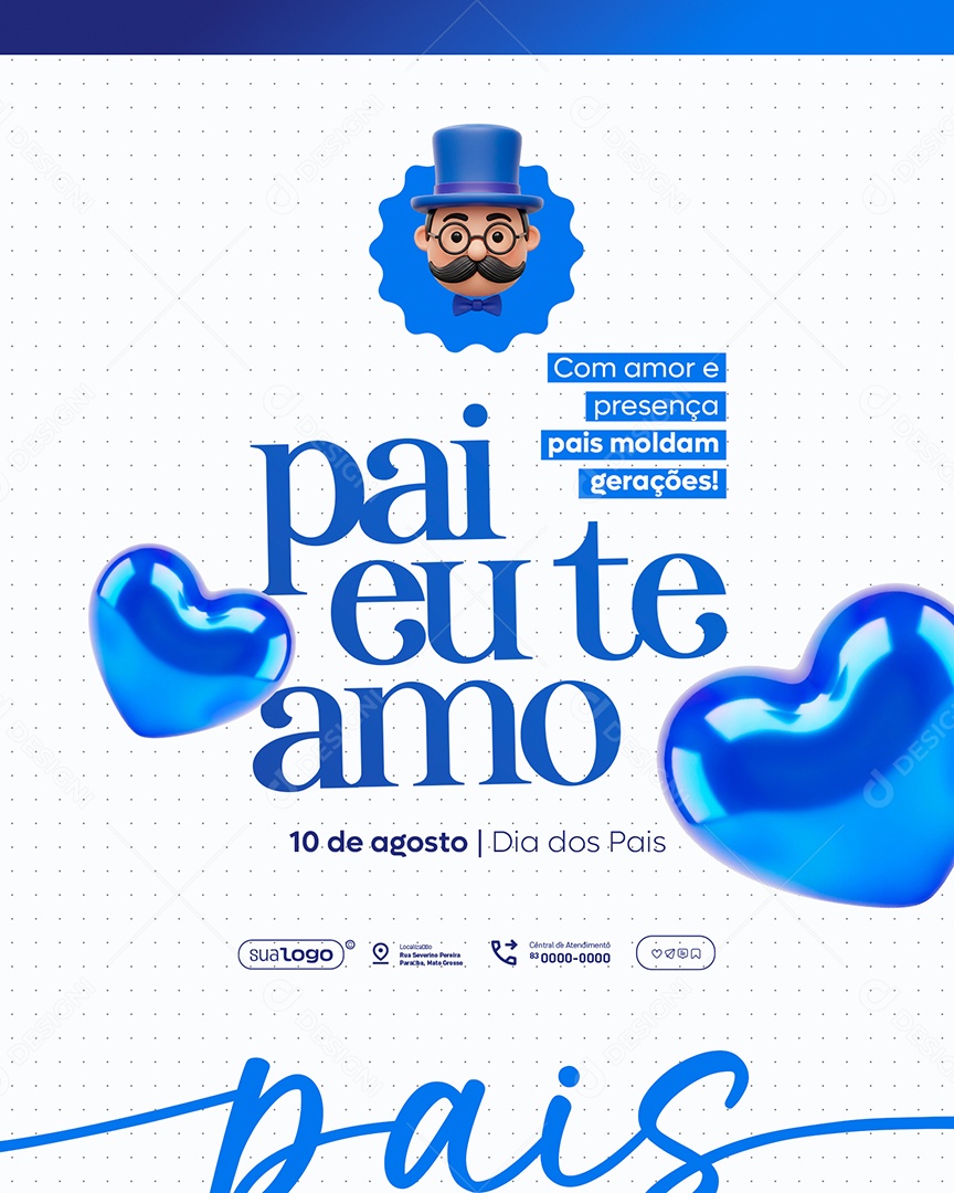 Feliz Dia dos Pais 10 de Agosto Social Media PSD Editável