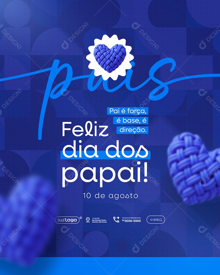 Feliz Dia dos Pais 10 de Agosto Social Media PSD Editável