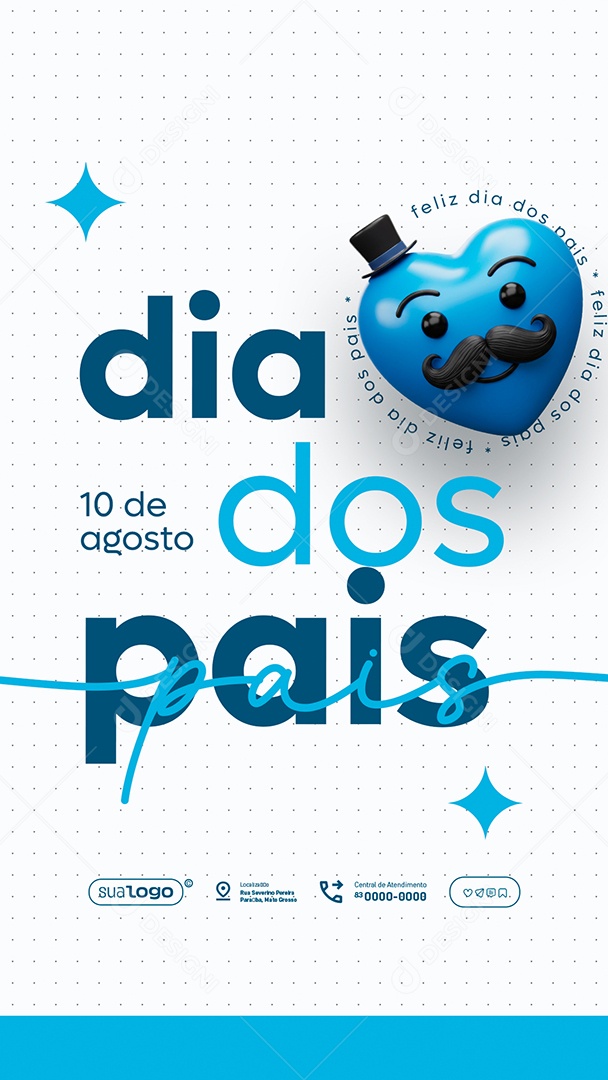 Story Feliz Dia dos Pais 10 de Agosto Social Media PSD Editável