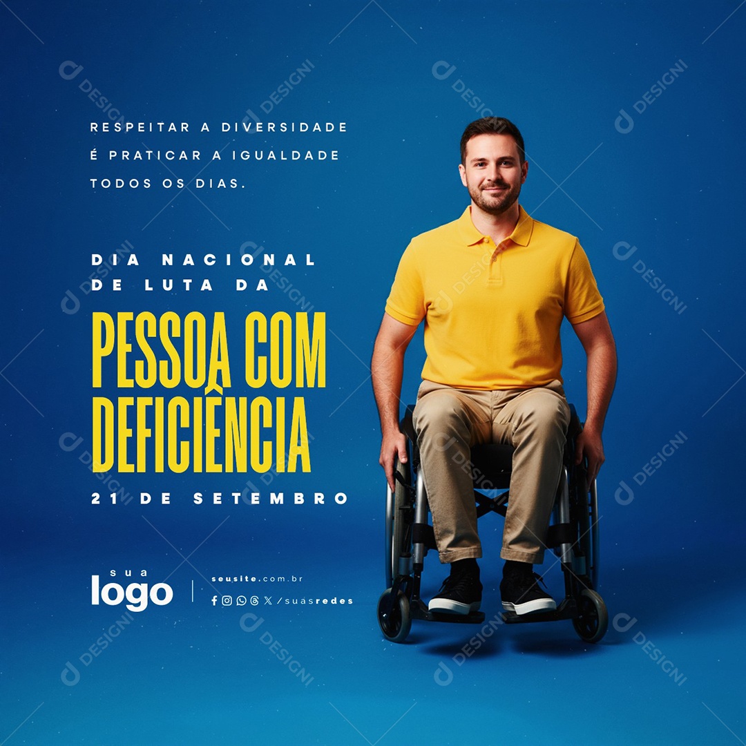 Dia Nacional de Luta da Pessoa Com Deficiência 21 de Setembro Social Media PSD Editável