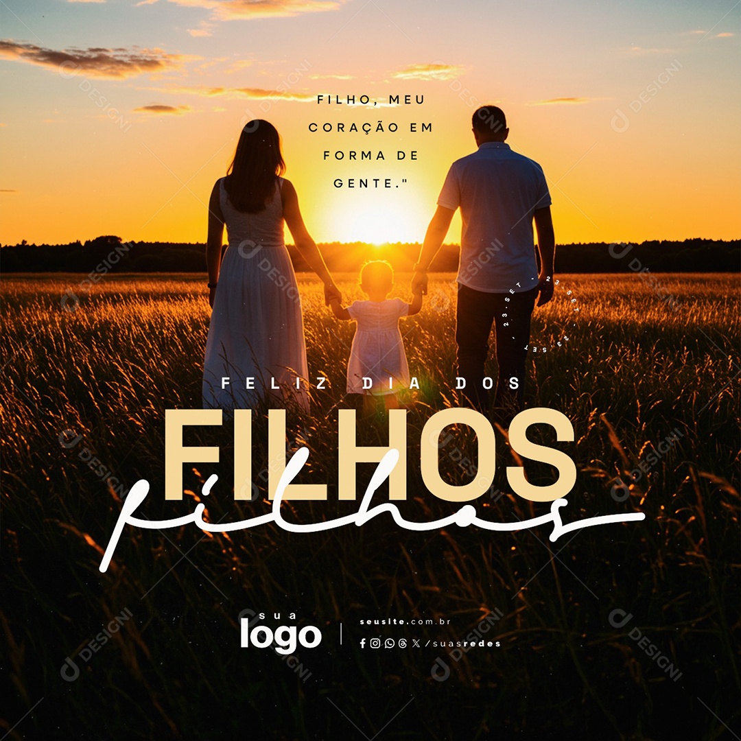 Feliz Dia dos Filhos 23 de Setembro Filho Meu Coração Social Media PSD Editável