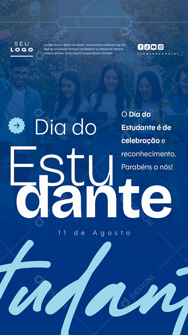 Story Feliz Dia do Estudante 11 de Agosto Social Media PSD Editável