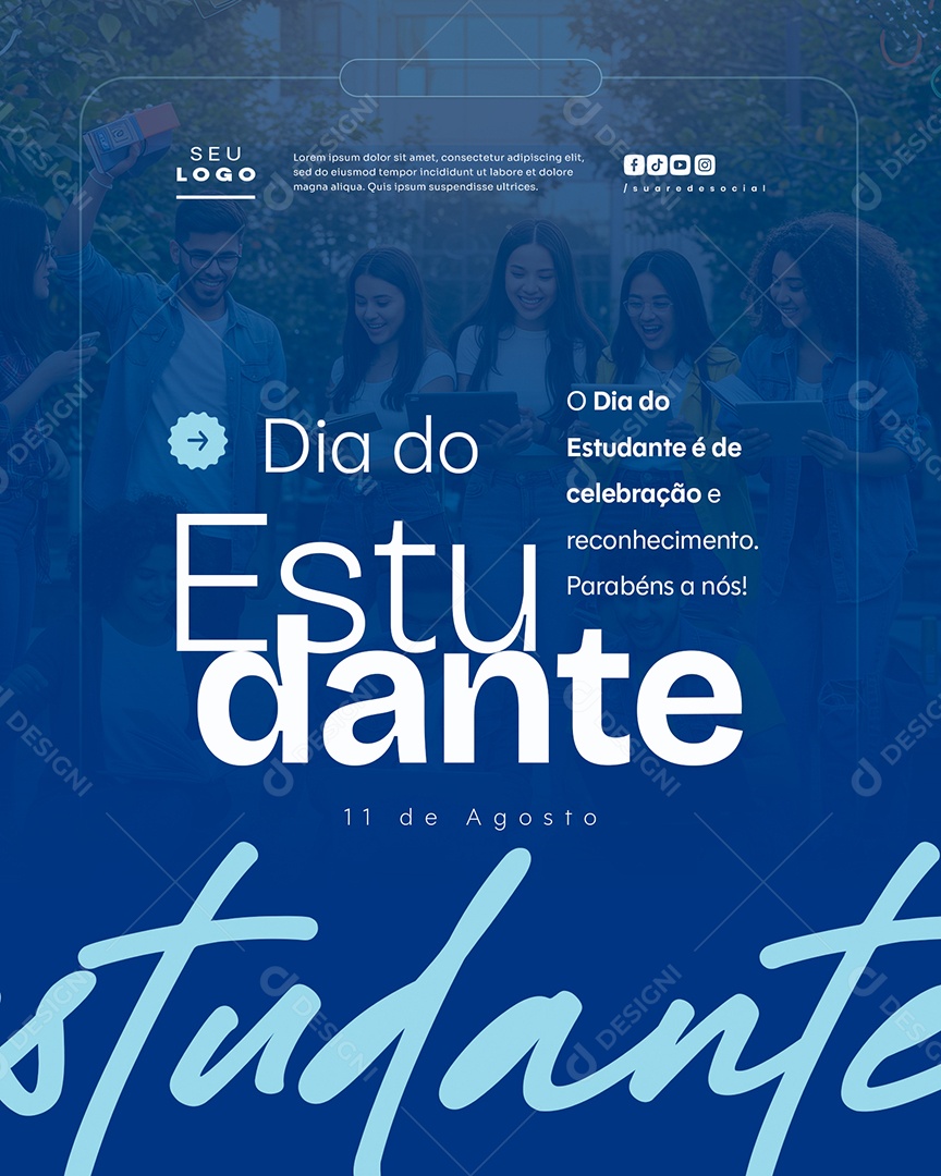 Feliz Dia do Estudante 11 de Agosto Social Media PSD Editável