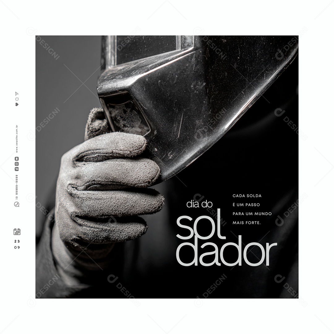 Dia do Soldador 23 de Setembro Cada Solda Social Media PSD Editável