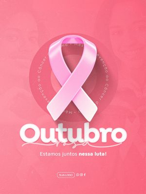 Outubro Rosa Mês de Prevenção Social Media PSD Editável