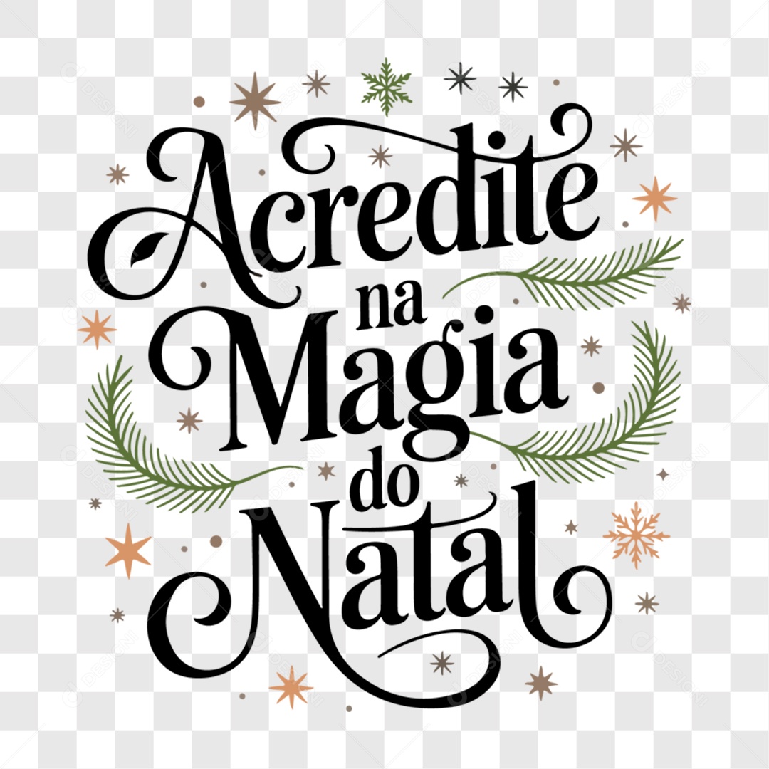 Lettering Acredite na Magia do Natal EPS + PNG