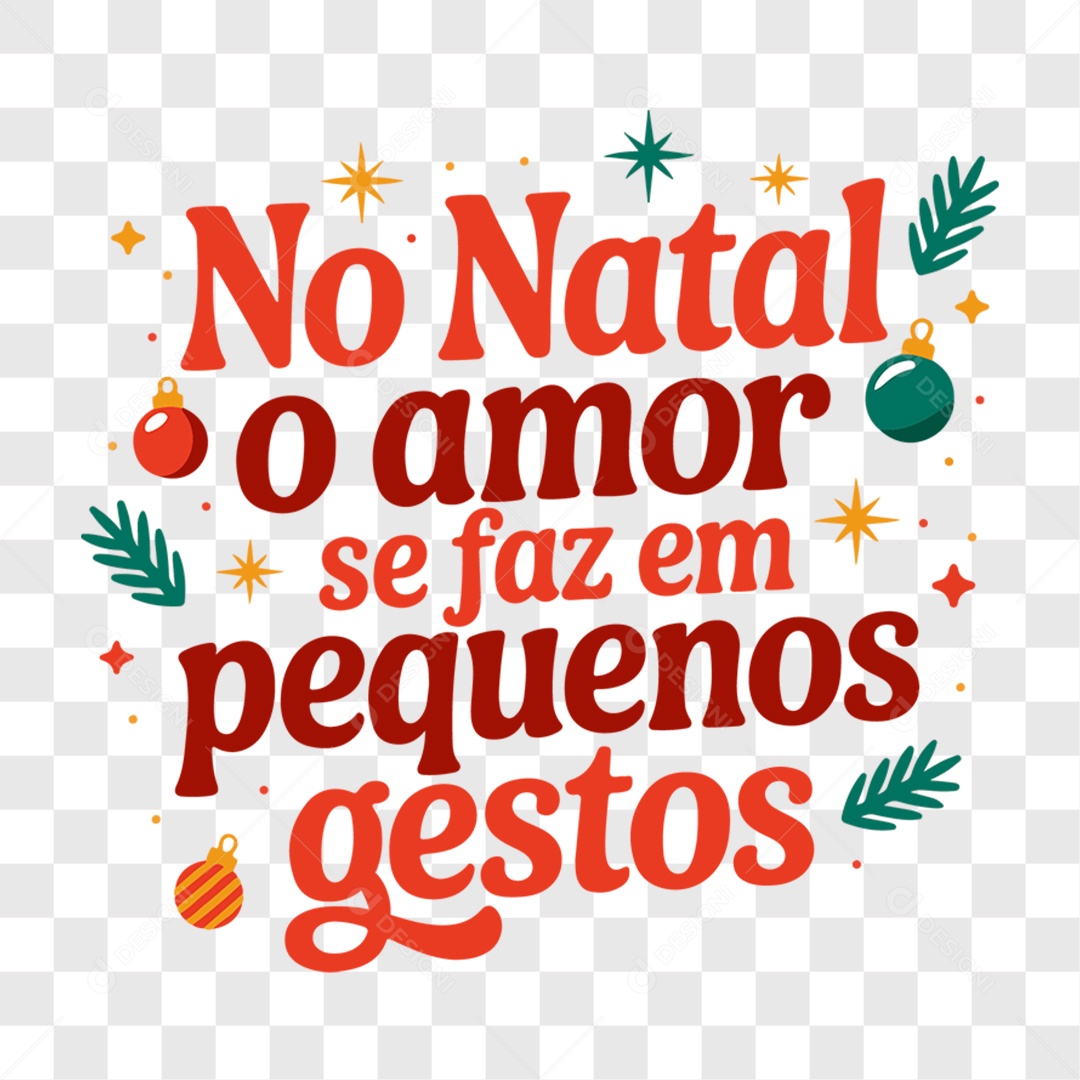 Lettering No Natal o Amor Se Faz em Pequenos Gestos EPS + PNG
