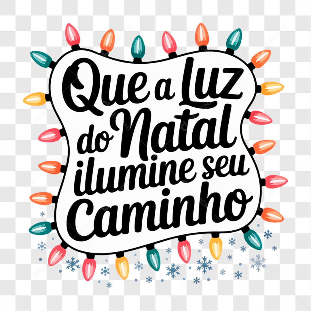 Lettering Que a Luz do Natal Ilumine Seu Caminho EPS + PNG