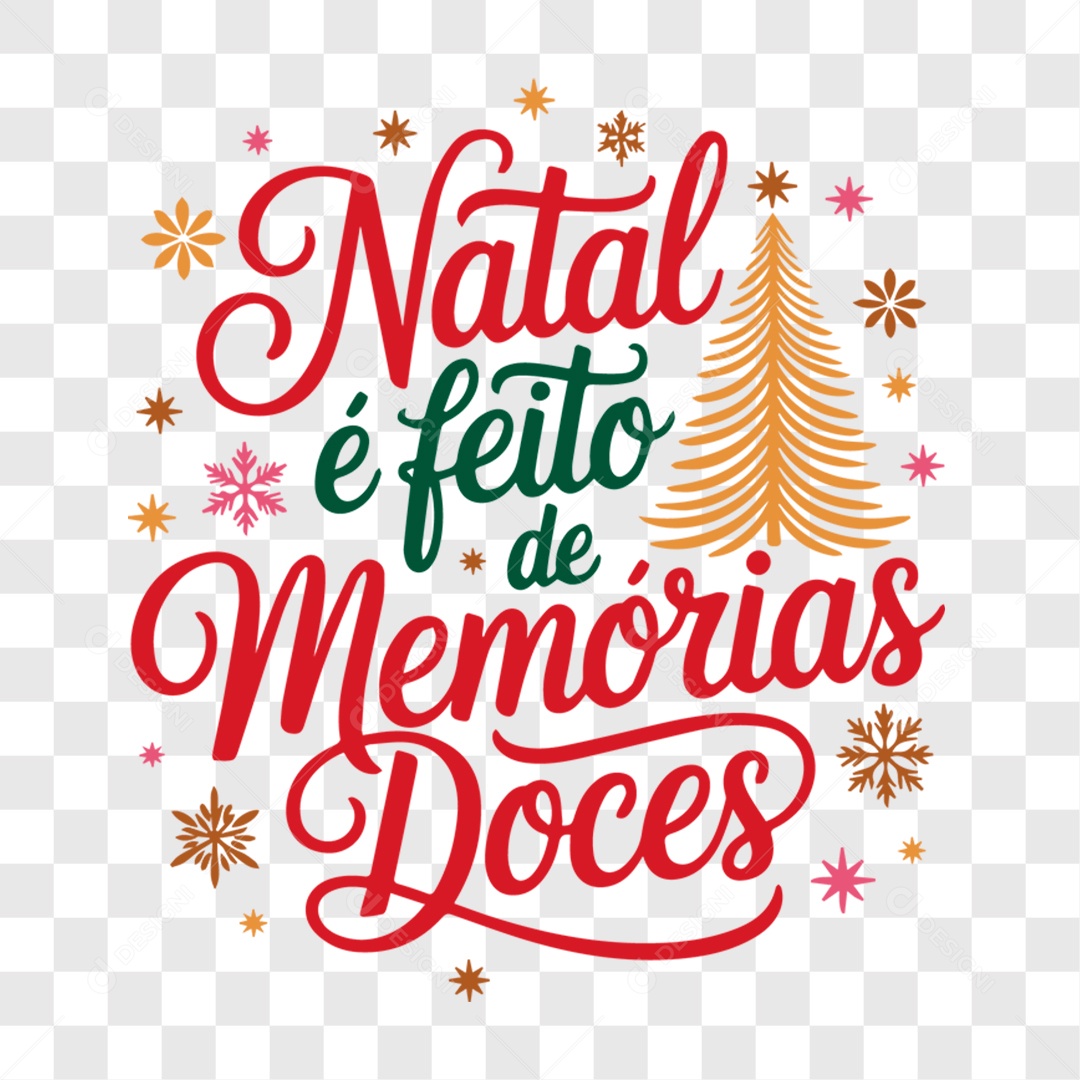 Lettering Natal é Feito de Memórias Doces EPS + PNG