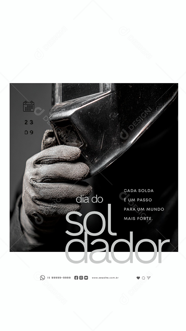 Story Dia do Soldador 23 de Setembro Cada Solda Social Media PSD Editável