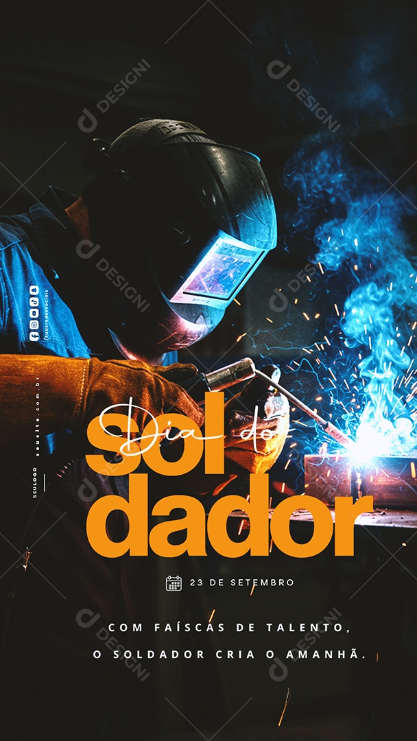 Story Dia do Soldador 23 de Setembro Com Faíscas de Talento Social Media PSD Editável